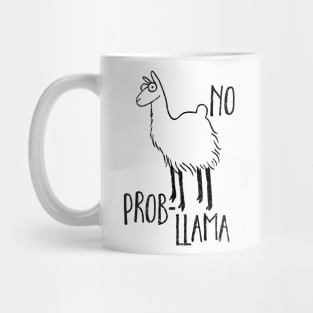 NO PROBLEM Mug